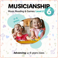 Load image into Gallery viewer, F. TERM 1  - Pro - Rated - FALL 2024 - Musicianship &amp; Reading 2 - 5-6yrs
