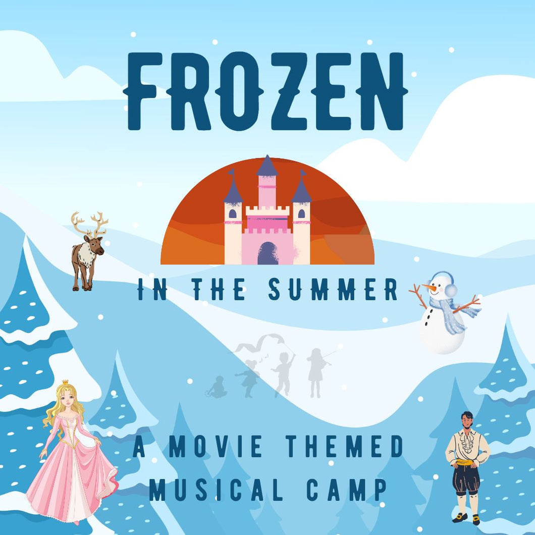 📅 Week 2: July 7 – 11 - Frozen and World Explorers (Ages 3-8)